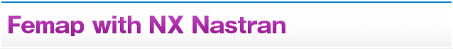 Femap with NX Nastran